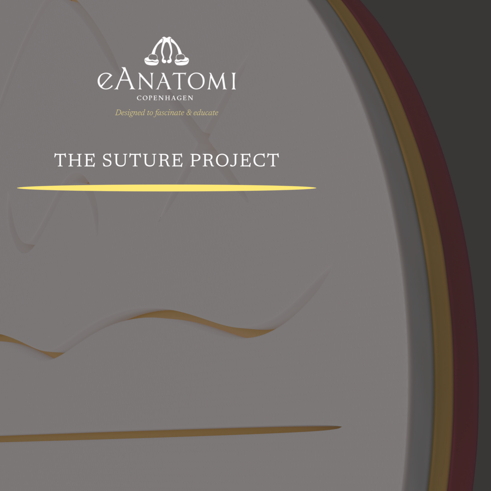 The Suture Project™